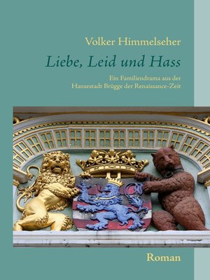 cover image of Liebe, Leid und Hass